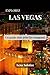 Explorez Las Vegas: Un guid...