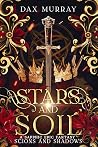 Stars and Soil: A...