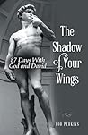 The Shadow of You...