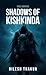 Shadows of Kishkinda by Nilesh Thakur