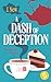 A Dash of Deception: A small-town cozy whodunnit (The Tea Leaf Mysteries Book 3)