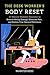 The Desk Worker's Body Rese...