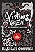 Virtues and Evil by Hannah Coburn