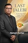 Last Jalebi: A Jo...