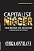 Capitalist Nigger