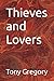 Thieves and Lovers