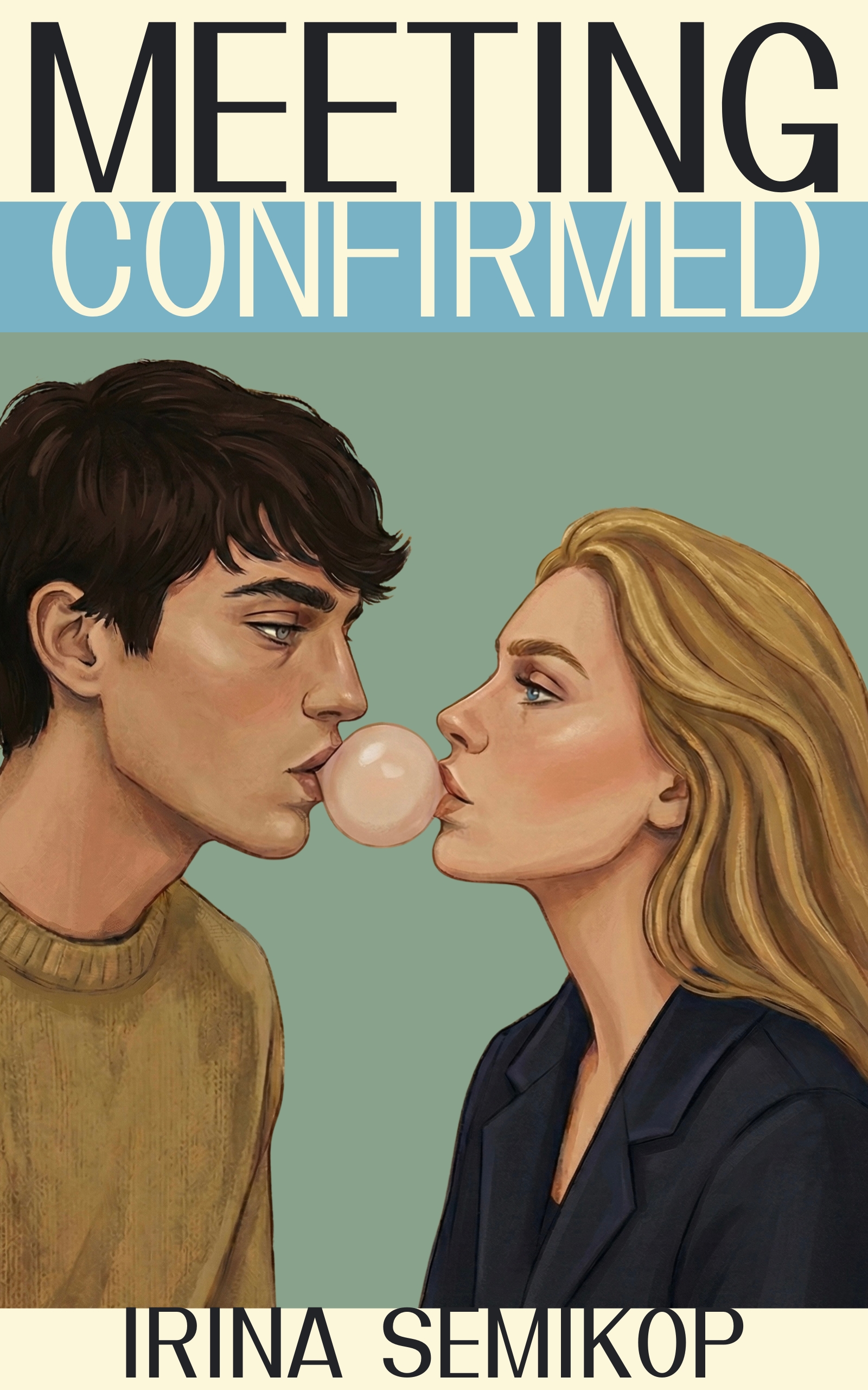 Meeting confirmed (Contemporary love Book 1)