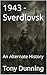 1943 - Sverdlovsk by Tony Dunning