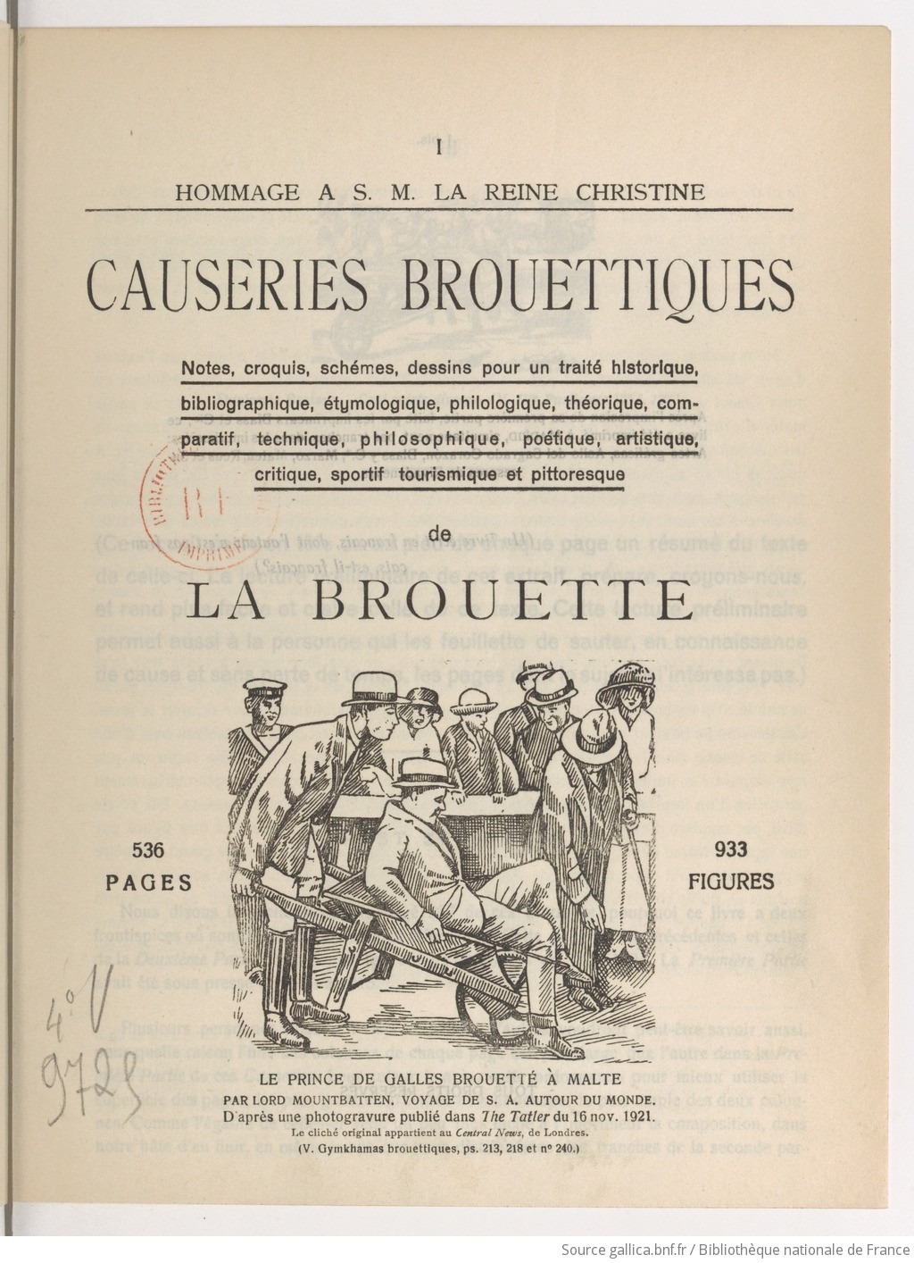 Causeries Brouettiques; Notes, croquis, schémes, dessins pour un traité historique, bibliographique, étmyologique, philologique, théorique, comparatif, technique, philosophique, poétiq.. (Paperback)