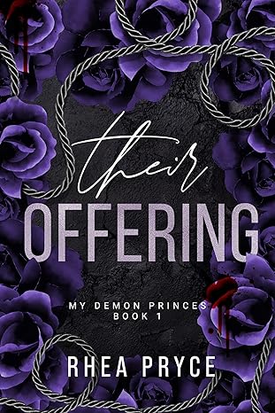 Their Offering (My Demon Princes #1)