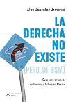 La derecha no exi...