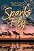 Sparks Fly (The Holliday Gi...