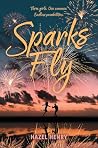 Sparks Fly