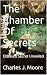 The Chamber Of Secrets : El...