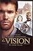 The Vision (The Last Publis...