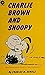 Charlie Brown and Snoopy by Charles M. Schulz