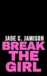 Break the Girl