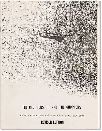 The Choppers - And the Choppers: Mystery Helicopters and Animal Mutilations