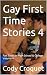Gay First Time Stories by Cody Croquet