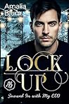 Lock Up: Snowed I...