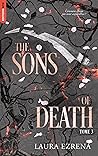 The Sons of Death...