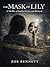 The Mask of Lily: A Thrille...