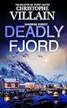 Deadly Fjord