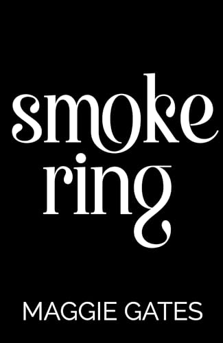 Smoke Ring (Kindle Edition)