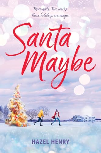 Santa Maybe (The Holliday Girls, 2)