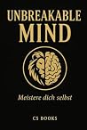 UNBREAKABLE MIND:...