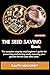 The Seed Saving Book: The c...