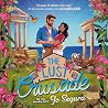 The Lust Crusade