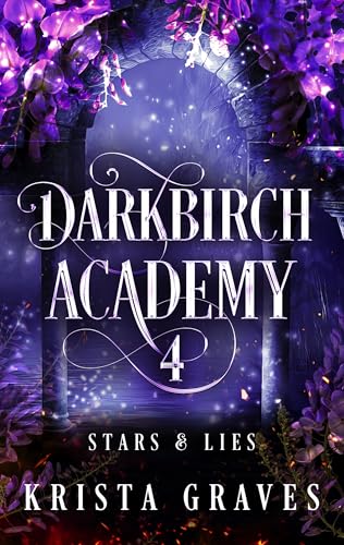 Darkbirch Academy 4: Stars and Lies (Kindle Edition)