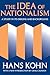 The Idea of Nationalism: A ...