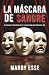La máscara de sangre