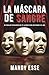 La máscara de sangre