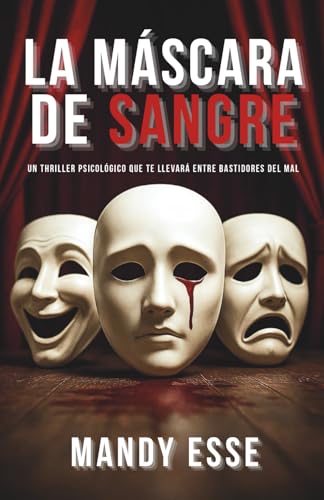 La máscara de sangre (Paperback)