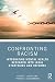 Confronting Racism: Integra...