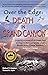 Over The Edge: Death in Grand Canyon, Revised and Expanded Third Edition