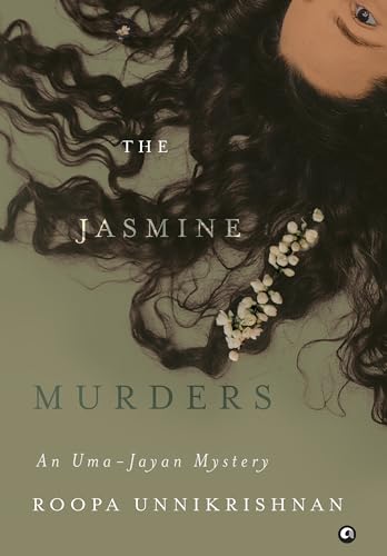 THE JASMINE MURDERS: An Uma-Jayan Mystery (Kindle Edition)