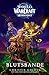 World of Warcraft: Midnight - Blutsbande - Roman zum Game (German Edition)