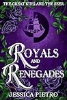 Royals and Renegades