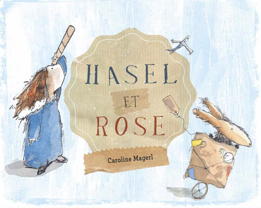 Hasel et Rose (Hardcover)