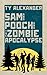 Sam and Pooch and the Zombi...