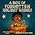 A Box of Forgotten Holiday ...