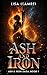 Ash and Iron by Lisa Llamrei