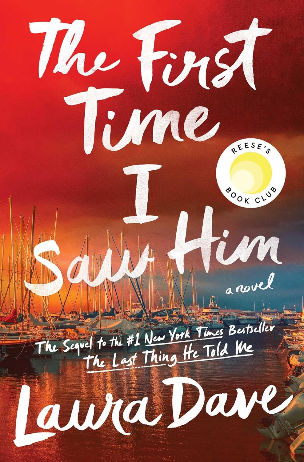 The First Time I Saw Him (Hannah Hall, #2)
