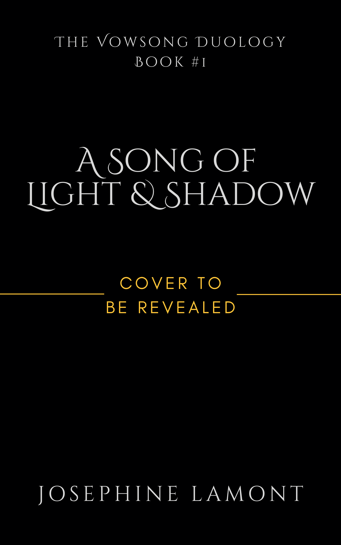 A Song of Light and Shadow (Vowsong Duology, #1)