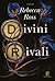 Divini Rivali