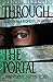 Through the Portal: Tales f...